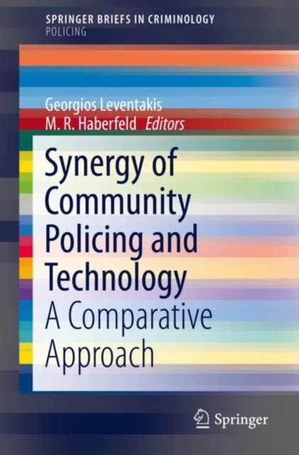 Synergy of Community Policing and Technology : A Comparative Approach, EPUB eBook