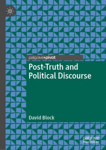 Post-Truth and Political Discourse, EPUB eBook