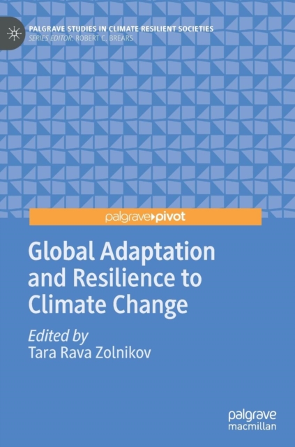 Global Adaptation and Resilience to Climate Change, Hardback Book