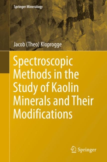 Spectroscopic Methods in the Study of Kaolin Minerals and Their Modifications, EPUB eBook