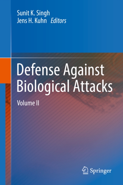 Defense Against Biological Attacks : Volume II, EPUB eBook