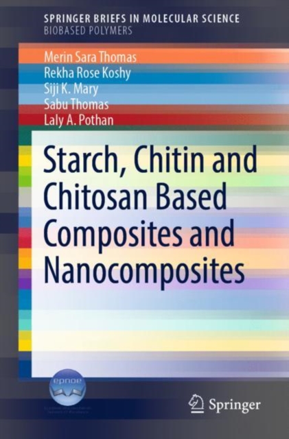 Starch, Chitin and Chitosan Based Composites and Nanocomposites, EPUB eBook
