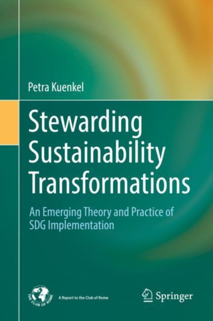 Stewarding Sustainability Transformations : An Emerging Theory and Practice of SDG Implementation, EPUB eBook
