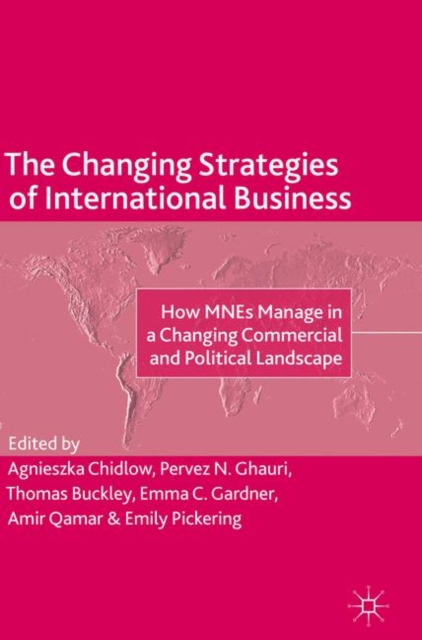 The Changing Strategies of International Business : How MNEs Manage in a Changing Commercial and Political Landscape, EPUB eBook