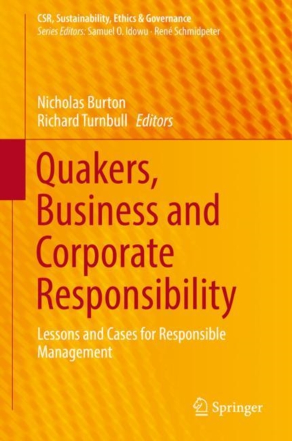 Quakers, Business and Corporate Responsibility : Lessons and Cases for Responsible Management, EPUB eBook