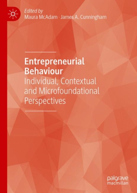 Entrepreneurial Behaviour : Individual, Contextual and Microfoundational Perspectives, EPUB eBook