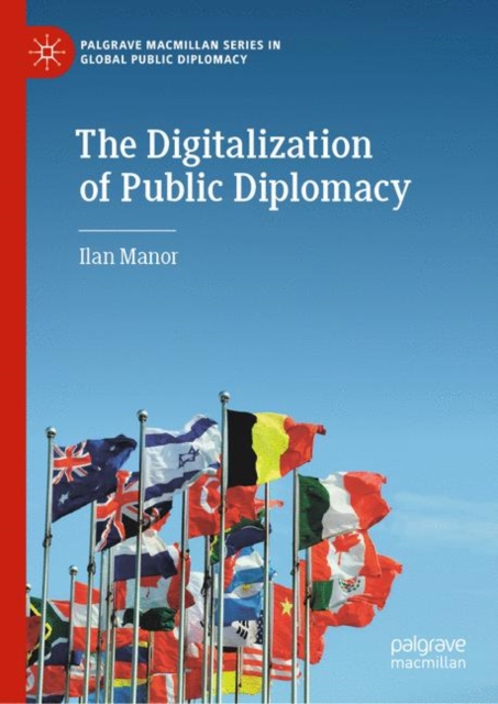 The Digitalization of Public Diplomacy, EPUB eBook