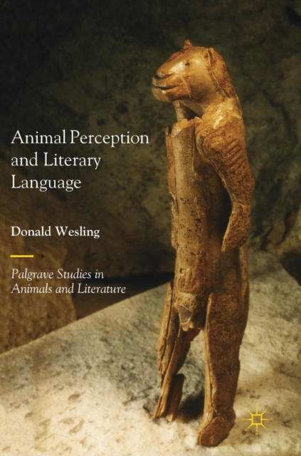 Animal Perception and Literary Language, Hardback Book