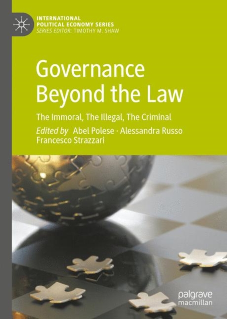 Governance Beyond the Law : The Immoral, The Illegal, The Criminal, EPUB eBook