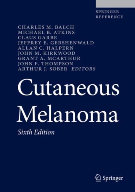 Cutaneous Melanoma, Hardback Book