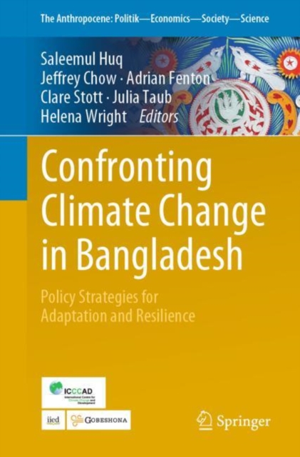 Confronting Climate Change in Bangladesh : Policy Strategies for Adaptation and Resilience, EPUB eBook