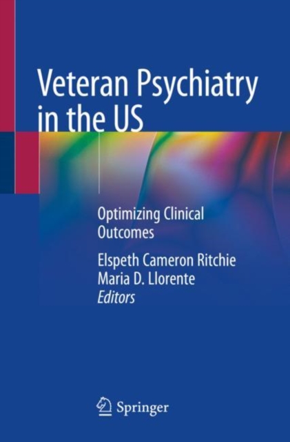 Veteran Psychiatry in the US : Optimizing Clinical Outcomes, EPUB eBook