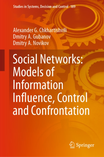 Social Networks: Models of Information Influence, Control and Confrontation, EPUB eBook