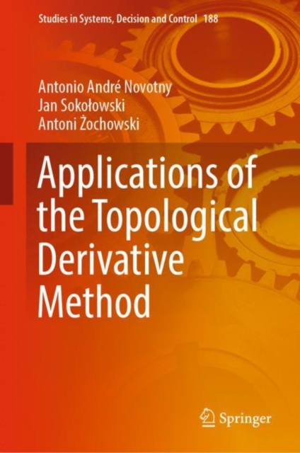 Applications of the Topological Derivative Method, EPUB eBook