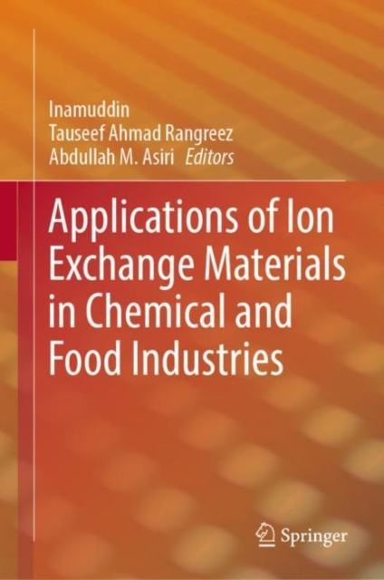 Applications of Ion Exchange Materials in Chemical and Food Industries, EPUB eBook