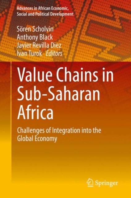 Value Chains in Sub-Saharan Africa : Challenges of Integration into the Global Economy, EPUB eBook