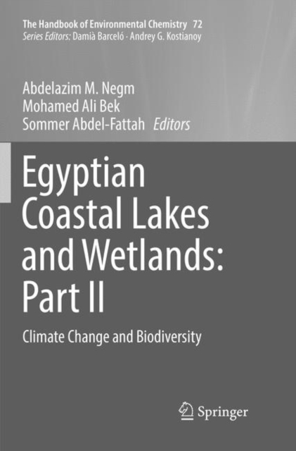 Egyptian Coastal Lakes and Wetlands: Part II : Climate Change and Biodiversity, Paperback / softback Book