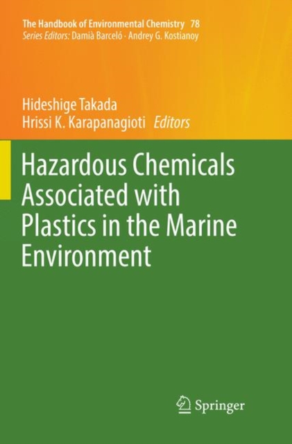 Hazardous Chemicals Associated with Plastics in the Marine Environment, Paperback / softback Book