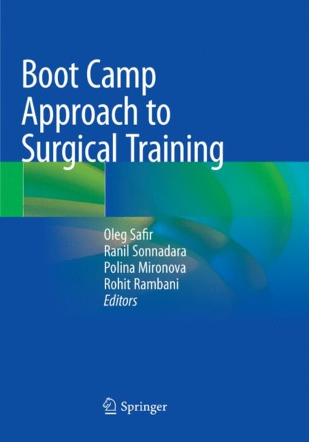 Boot Camp Approach to Surgical Training, Paperback / softback Book