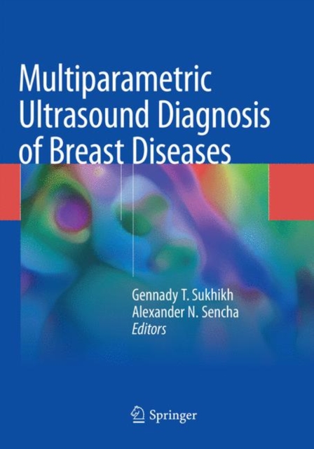 Multiparametric Ultrasound Diagnosis of Breast Diseases, Paperback / softback Book