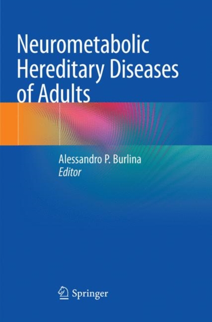 Neurometabolic Hereditary Diseases of Adults, Paperback / softback Book
