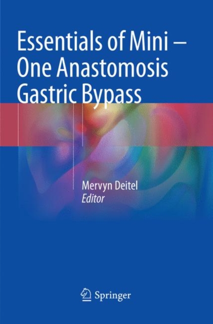Essentials of Mini - One Anastomosis Gastric Bypass, Paperback / softback Book