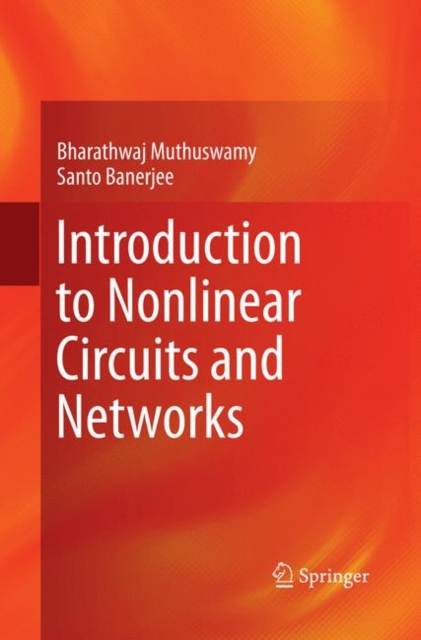 Introduction to Nonlinear Circuits and Networks, Paperback / softback Book