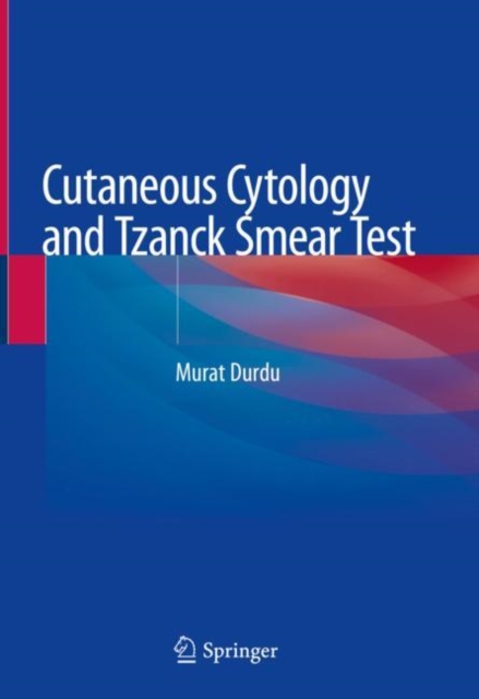 Cutaneous Cytology and Tzanck Smear Test, EPUB eBook