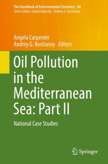 Oil Pollution in the Mediterranean Sea: Part II : National Case Studies, EPUB eBook