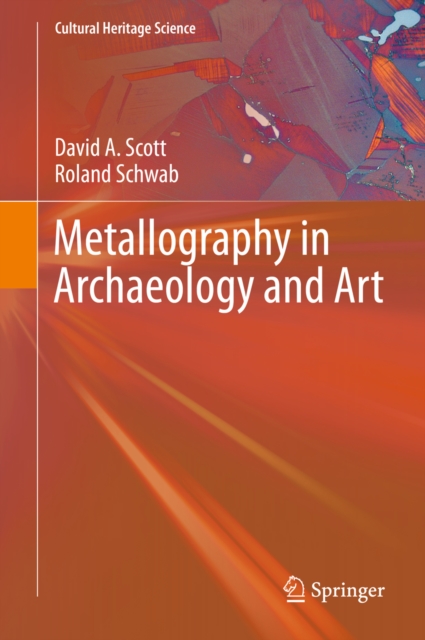 Metallography in Archaeology and Art, EPUB eBook