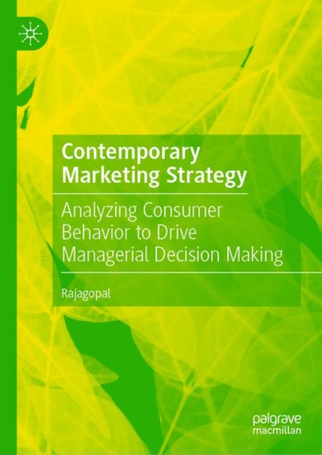 Contemporary Marketing Strategy : Analyzing Consumer Behavior to Drive Managerial Decision Making, EPUB eBook