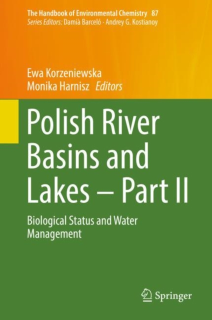 Polish River Basins and Lakes - Part II : Biological Status and Water Management, EPUB eBook
