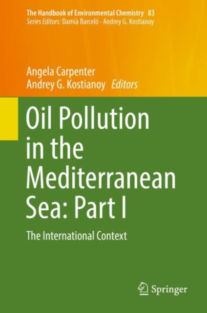 Oil Pollution in the Mediterranean Sea: Part I : The International Context, EPUB eBook