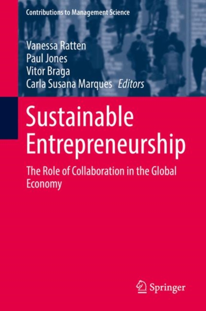 Sustainable Entrepreneurship : The Role of Collaboration in the Global Economy, EPUB eBook