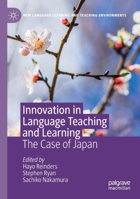 Innovation in Language Teaching and Learning : The Case of Japan, Paperback / softback Book