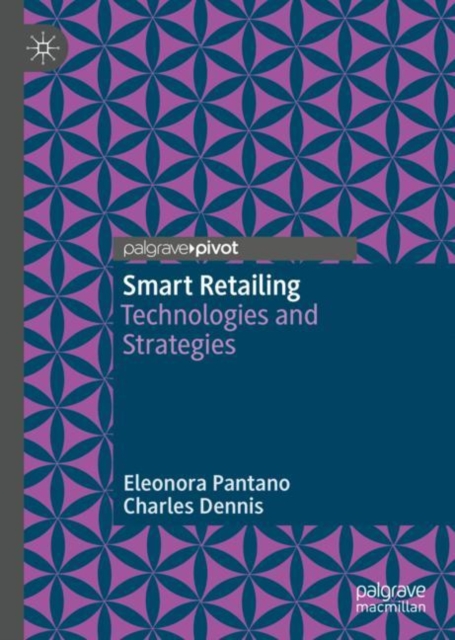 Smart Retailing : Technologies and Strategies, Hardback Book