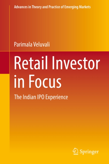 Retail Investor in Focus : The Indian IPO Experience, EPUB eBook