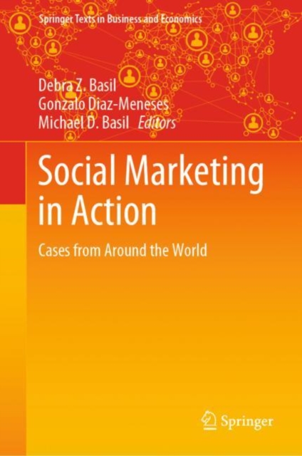 Social Marketing in Action : Cases from Around the World, Hardback Book
