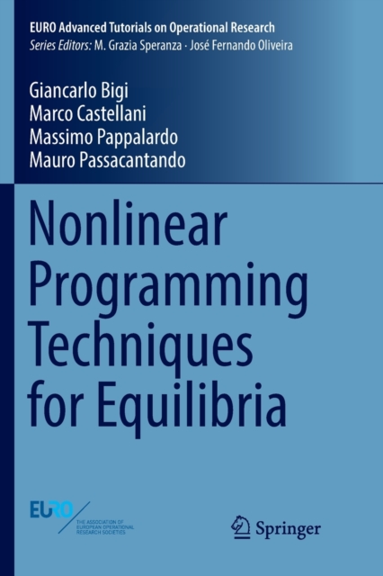Nonlinear Programming Techniques for Equilibria, Paperback / softback Book
