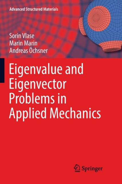 Eigenvalue and Eigenvector Problems in Applied Mechanics, Paperback / softback Book