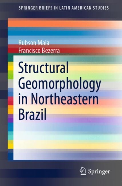 Structural Geomorphology in Northeastern Brazil, Paperback / softback Book