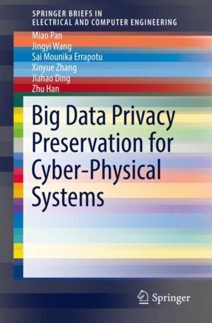 Big Data Privacy Preservation for Cyber-Physical Systems, EPUB eBook