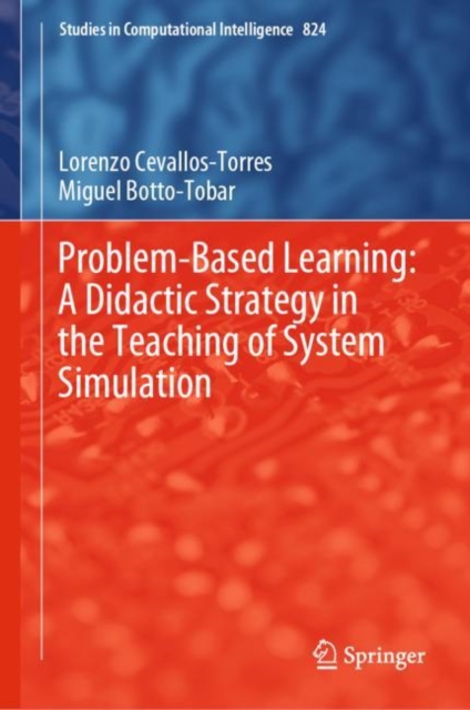 Problem-Based Learning: A Didactic Strategy in the Teaching of System Simulation, EPUB eBook