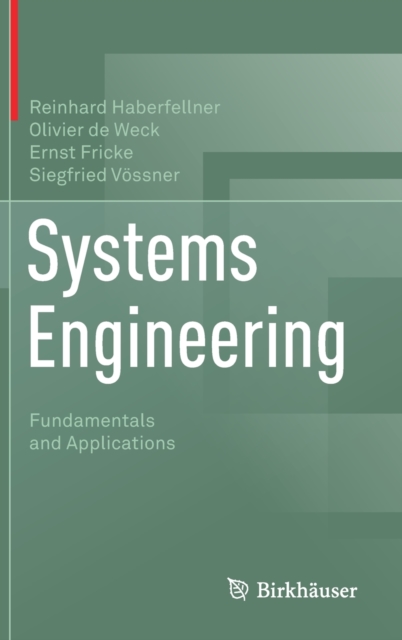 Systems Engineering : Fundamentals and Applications, Hardback Book