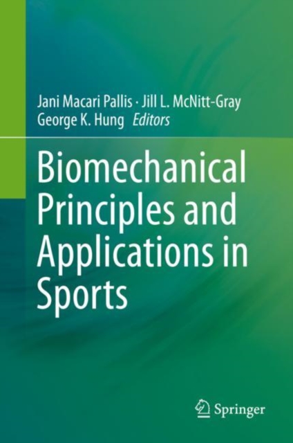 Biomechanical Principles and Applications in Sports, Hardback Book