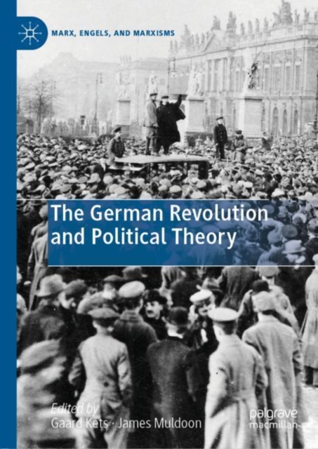 The German Revolution and Political Theory, Hardback Book