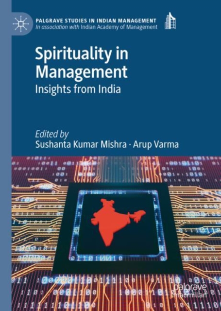 Spirituality in Management : Insights from India, Hardback Book