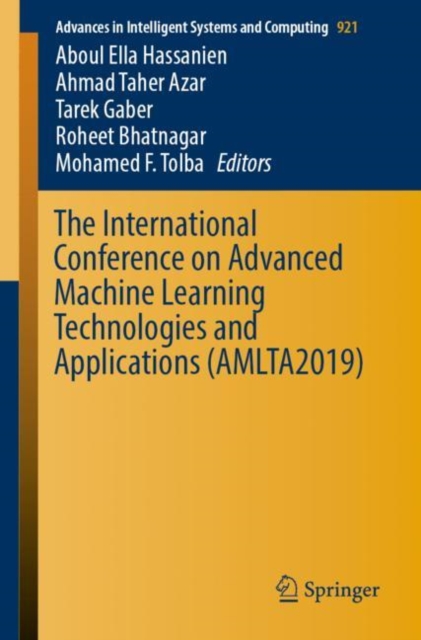 The International Conference on Advanced Machine Learning Technologies and Applications (AMLTA2019), EPUB eBook