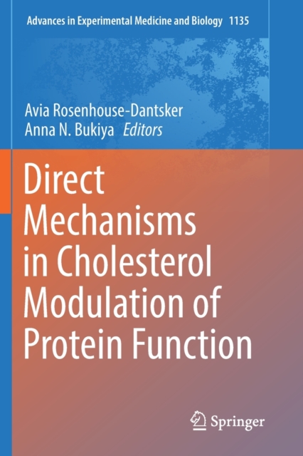 Direct Mechanisms in Cholesterol Modulation of Protein Function, Paperback / softback Book