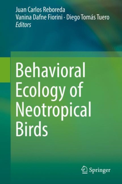 Behavioral Ecology of Neotropical Birds, EPUB eBook